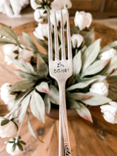 Load image into Gallery viewer, I'm Done Retirement Fork