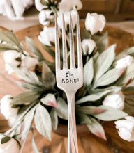 Load image into Gallery viewer, I'm Done Retirement Fork